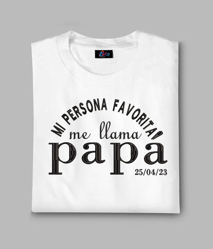 Bordado mi persona favorita me llama - Personalizable