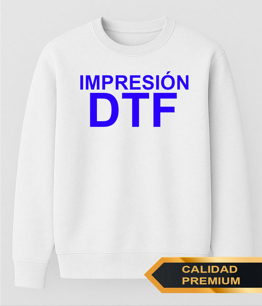 Sudadera Premium - DTF Pecho Grande