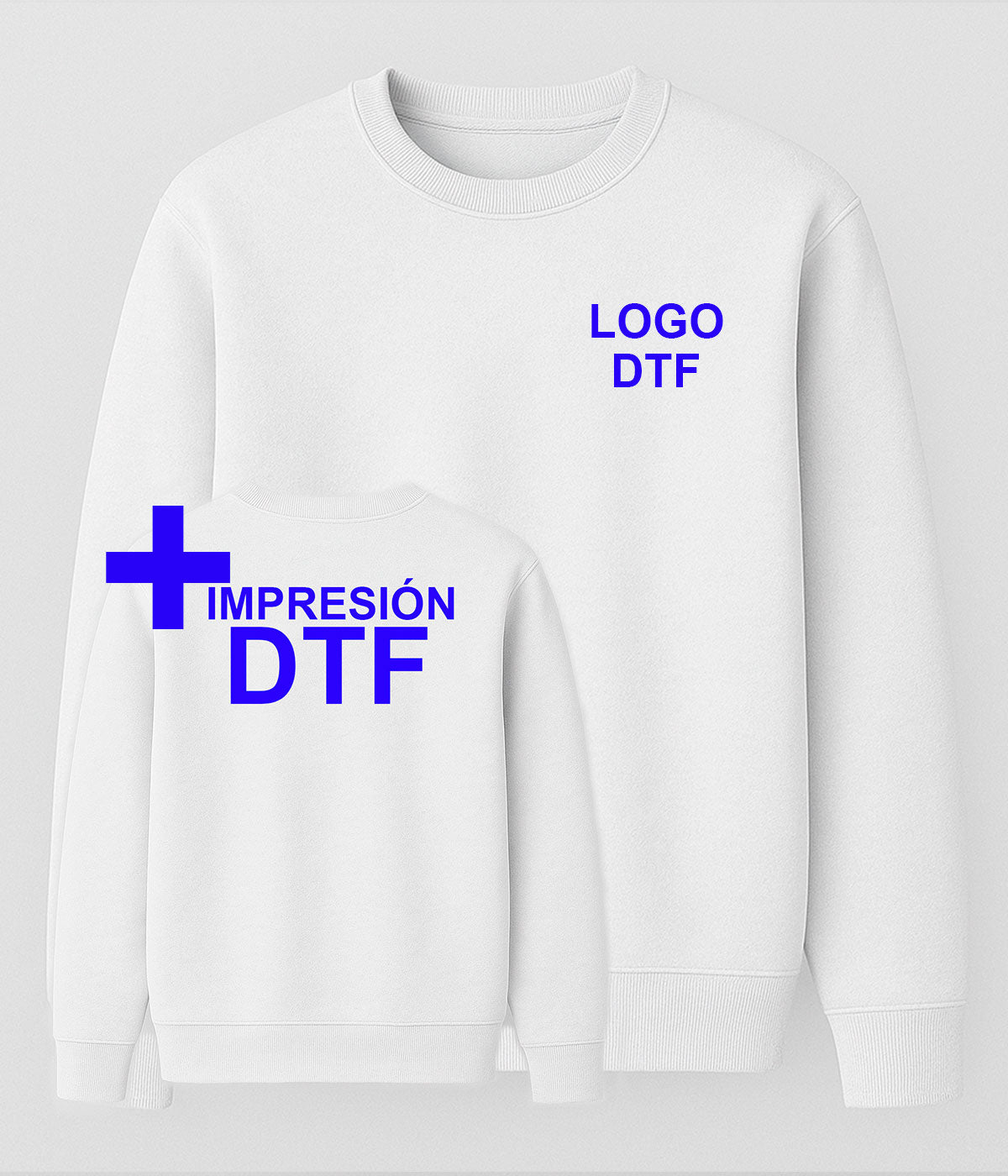 Sudadera Basic - DTF Pecho + DTF Espalda